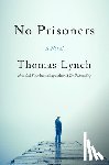 Lynch, Thomas - No Prisoners