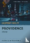 Wolff, Geoffrey - Providence