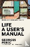 Perec, Georges - Perec, G: Life a User's Manual