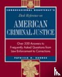 Barnes, Patricia G. - CQ's Desk Reference on American Criminal Justice