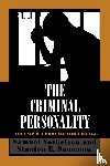 Yochelson, Samuel, Samenow, Stanton - The Criminal Personality