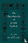 Frankel, Ellen, Teutsch, Betsy Patkin - The Encyclopedia of Jewish Symbols