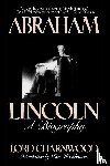 Charnwood, Lord - Abraham Lincoln