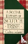 Jackson, Carlton - A Social History of the Scotch-Irish