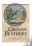 Spiller, Burton - Grouse Feathers