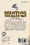Hill, Howard - Hunting the Hard Way
