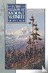 Beach, William N. - In the Shadow of Mount McKinley