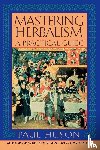 Huson, Paul - Huson, P: Mastering Herbalism