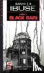 Ibuse, Masuji - Black Rain
