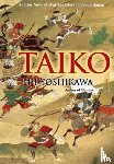 Yoshikawa, Eiji - Taiko: An Epic Novel of War and Glory in Feudal Japan