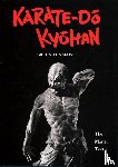 Funakoshi, Gichin - Karate-Do Kyohan: The Master Text