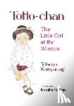 Kuroyanagi, Tetsuko - Totto-Chan