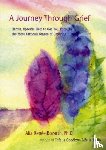 Bozarth, Alla Renee - A Journey Through Grief