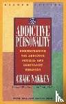 Nakken, Craig - The Addictive Personality