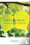 ANONYMOUS - Easy Does It:a Book Of Daily 12 Step Meditations
