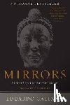 Eduardo Galeano - Mirrors