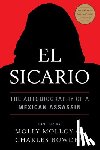 Molloy, Molly - El Sicario: The Autobiography of a Mexican Assassin