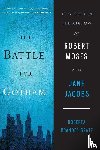 Gratz, Roberta Brandes - The Battle for Gotham