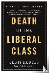 Hedges, Chris - Death of the Liberal Class