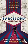 Wilson, Jonathan - Barcelona Inheritance