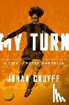 Cruyff, Johan - MY TURN