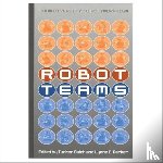  - Robot Teams