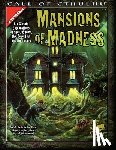 DeWolfe, Michael - Mansions of Madness: Six Classic Explorations of the Unknown, the Deserted, and the Insane