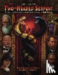 Fricker, Paul - Two-Headed Serpent: A Pulp Cthulhu Campaign for Call of Cthulhu