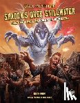 Ross, Kevin - Shadows Over Stillwater: Against the Mythos in the Down Darker Trails Setting