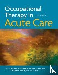  - Occupational Therapy in Acute Care