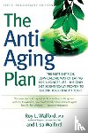 Walford, Lisa, Walford, Roy - The Anti-Aging Plan