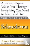 M.D., Daniel E. Furst, Gottesman, Karen - The First Year: Scleroderma