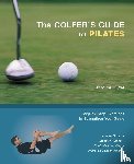 Clyde, Monica - The Golfer's Guide To Pilates