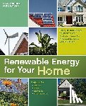 Bridgewater, Alan - Renewable Energy for Your Home: Using Off-Grid Energy to Reduce Your Footprint, Lower Your Bills and be More Self-Sufficient