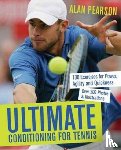 Pearson, Alan - Ultimate Conditioning for Tennis