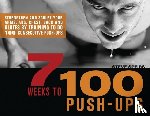 Speirs, Steve - 7 Weeks To 100 Push-ups