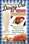 Manley, Stephanie - Copykat.com's Dining Out At Home Cookbook