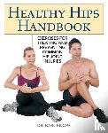 Knopf, Karl - Healthy Hips Handbook
