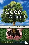 Barker, Dan - The Good Atheist