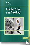 - Elastic Yarns and Textiles