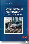 Ross, Hans-Leo, Hans, Ole, Radlak, Krystian - Vehicle Safety and Future Mobility