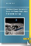 Zünkler, Jan-Henrik - Electrical Power Systems for Lunar and Space Exploration