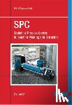 Rauwendaal, Chris - Statistical Process Control 2e: Spc in Injection Molding and Extrusion