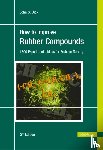 Dick, John - How to Improve Rubber Compounds 2e