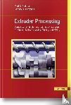 Andersen, Paul G., Campbell, Gregory A. - Extruder Processing