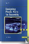 Tres, Paul A. - Designing Plastic Parts for Assembly