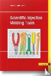 Lerma Valero, José R. - Scientific Injection Molding Tools