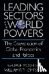 George Modelski, William R. Thompson - Leading Sectors and World Powers