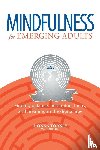 Torney, Donna - Mindfulness for Emerging Adults