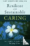 Schuder, Karen - Resilient and Sustainable Caring